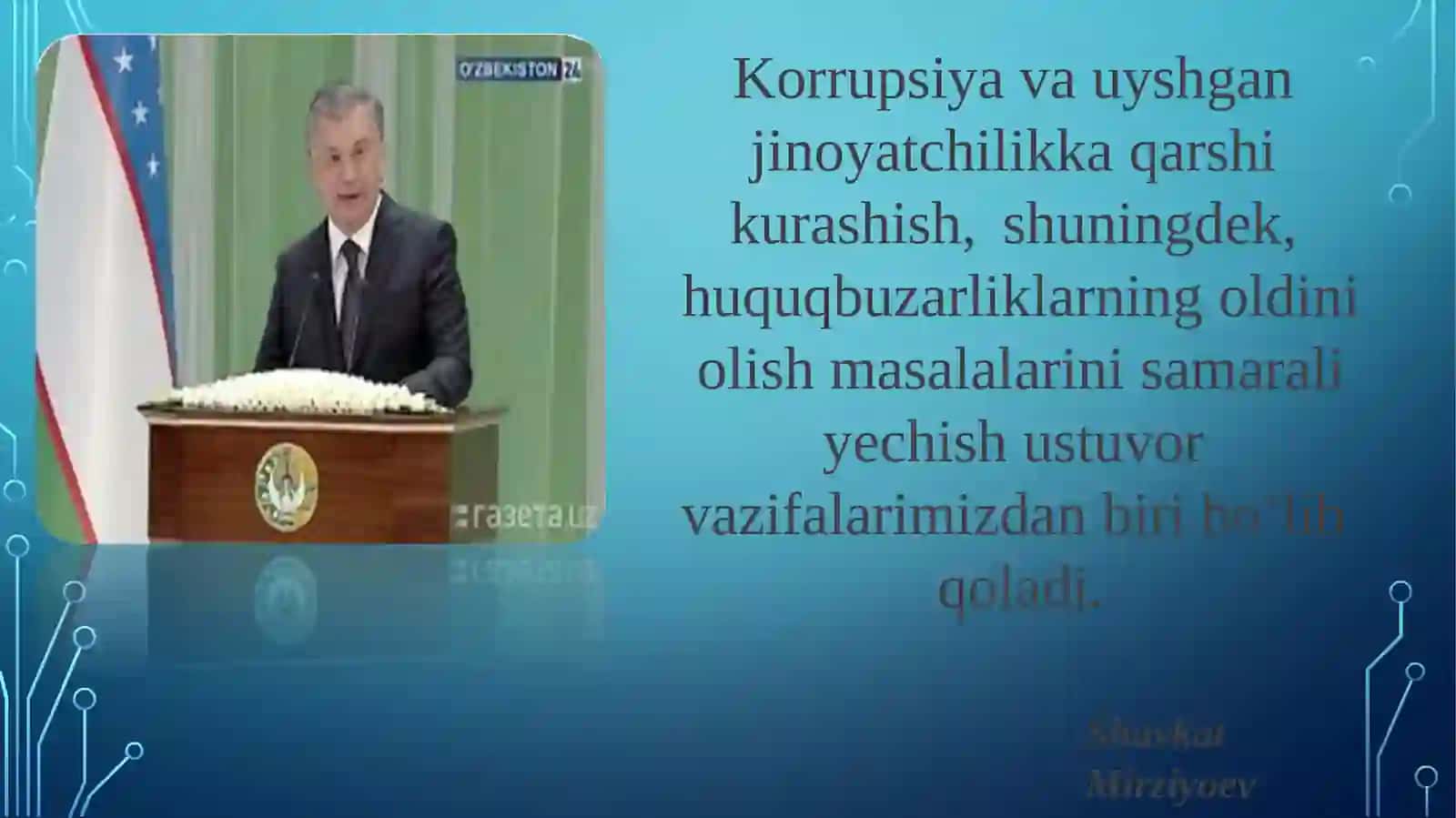 KORRUPSIYAGA QARSHI KURASHISH – JAMIYAT TARAQQIYOTINING ASOSI 3