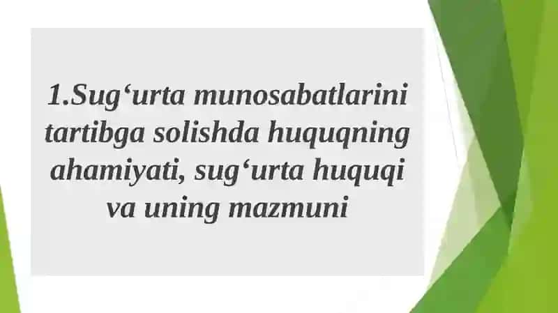 Sug‘urtafaoliyatini amalga oshirishning huquqiy asoslari 3