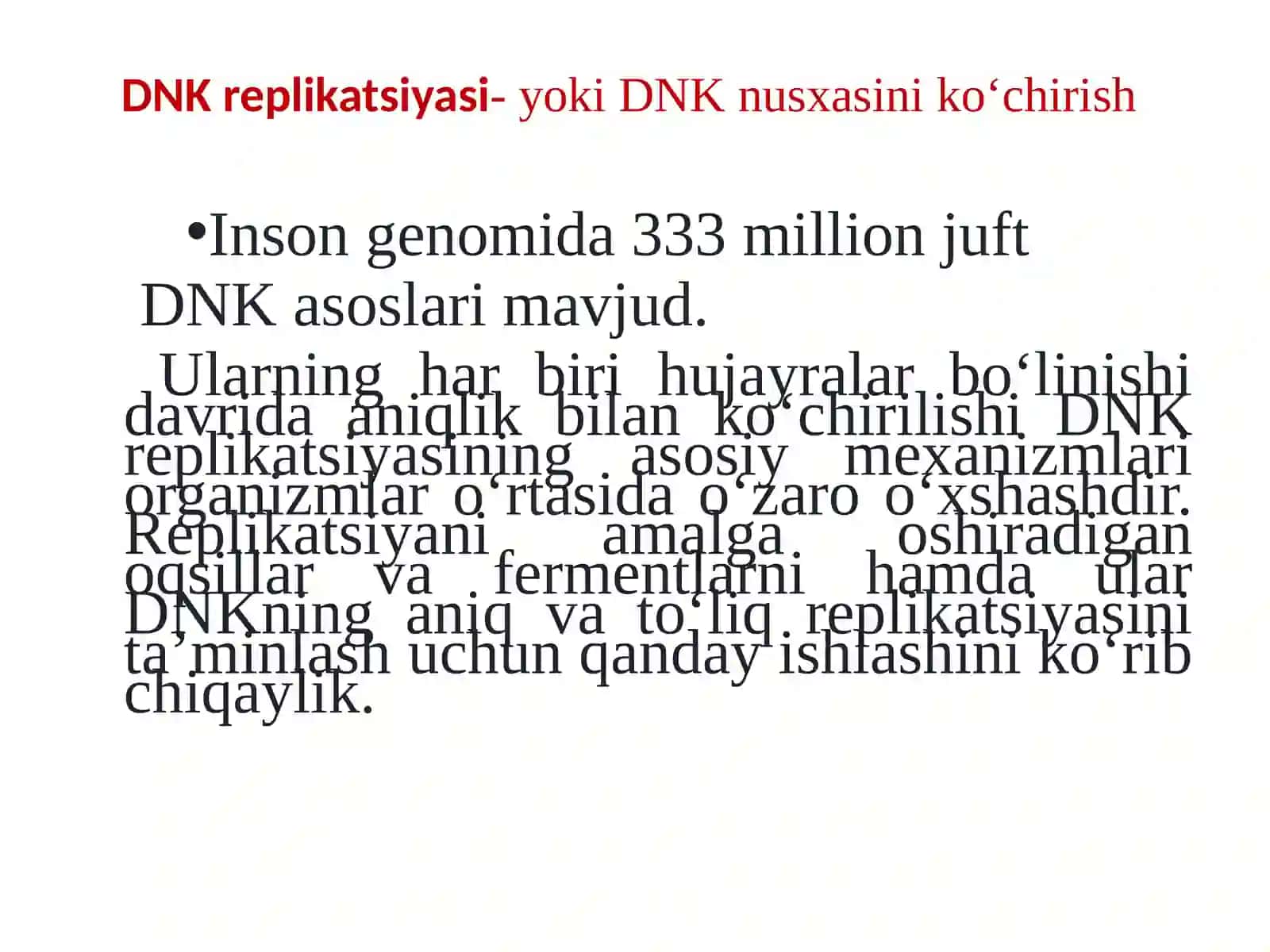 DNK   replikatsiyasi 3