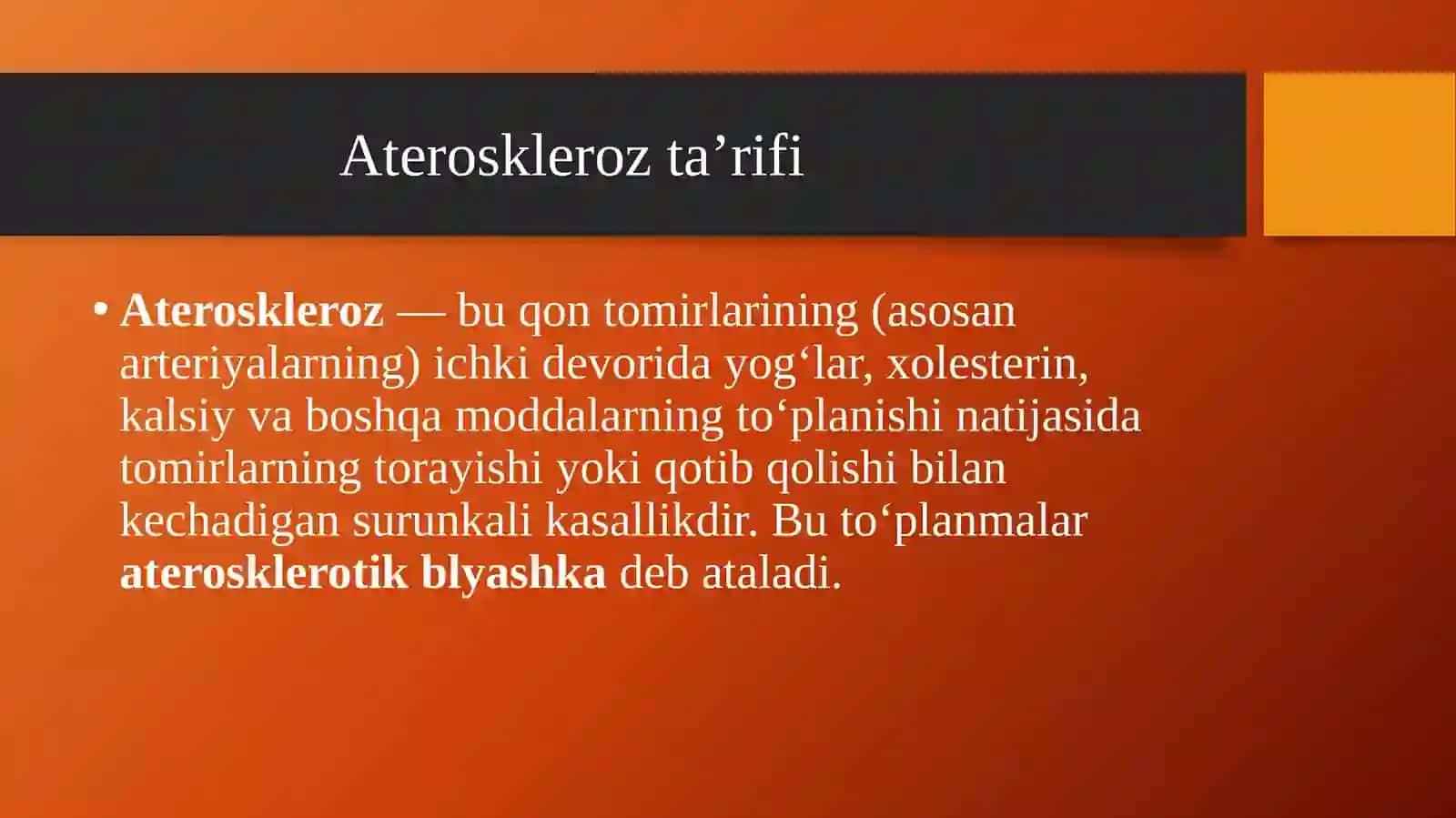 Ateroskleroz ta’rifi, muammolari, xavf faktorlari, patogenezi, rivojlanish bosqichlari 3