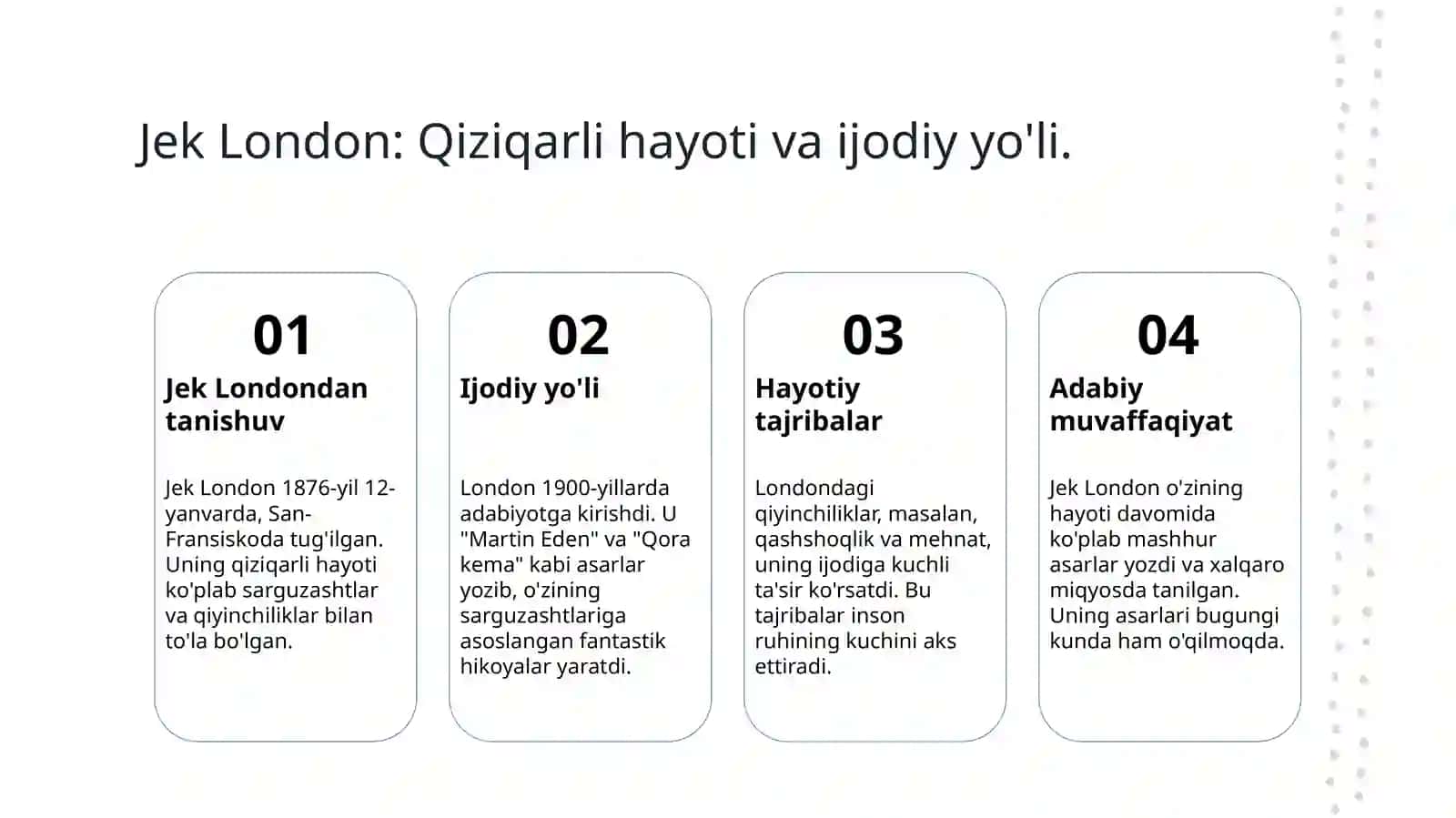 Jek London hayoti va ijodi. Hayotga Muhabbat hikoyasi 3