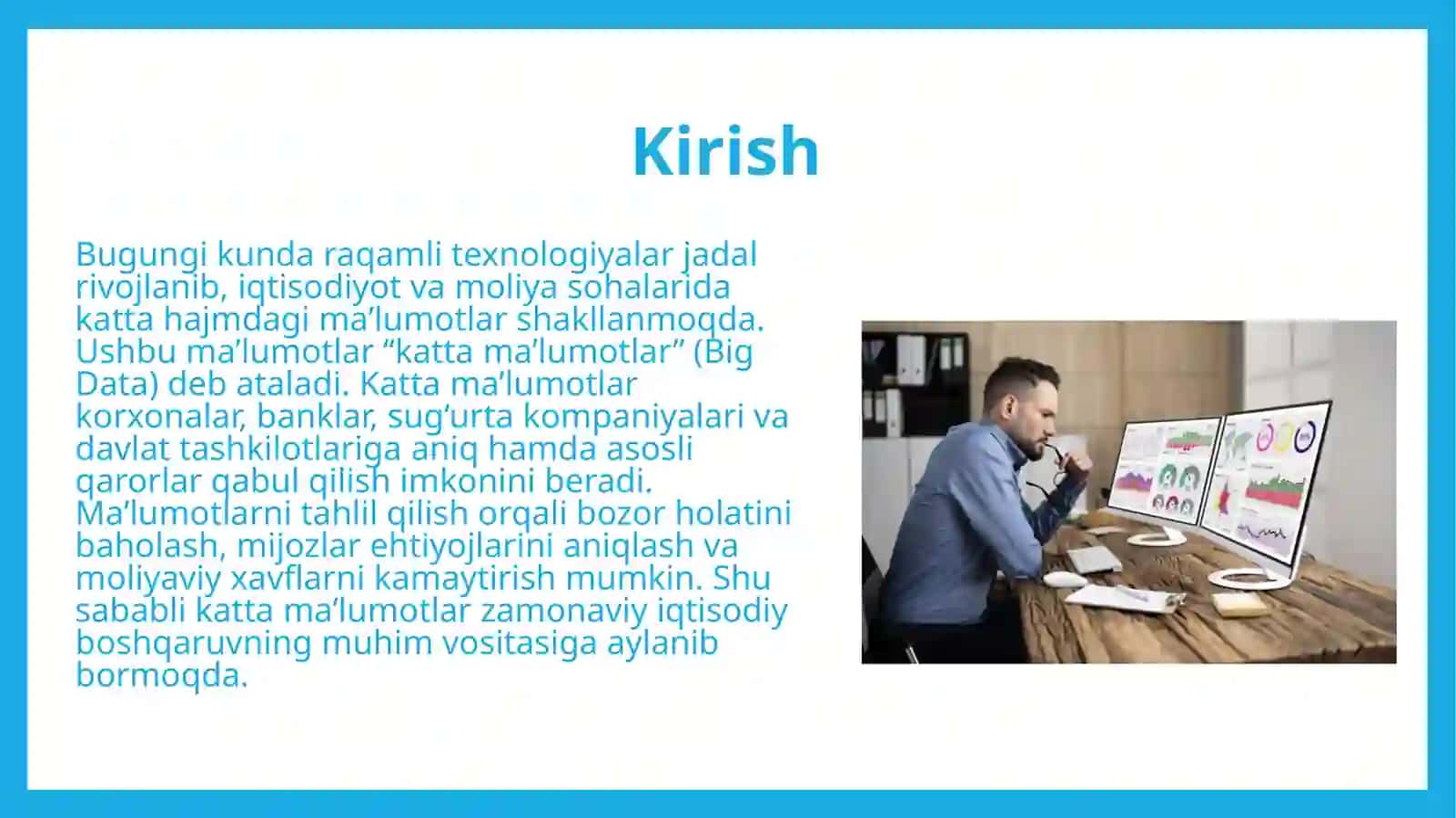 Iqtisodiyot va moliya sohasida qaror qabul qilishda katta ma’lumotlarning roli 3
