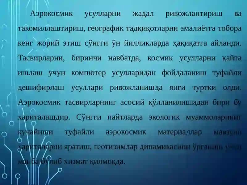 АЭРОКОСМИК ТАСВИРЛАР ВА УЛАРНИНГ РИВОЖЛАНИШ ТЕНДЕНСИЯСИ 3
