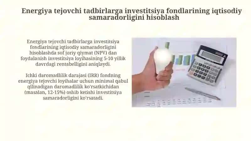 Energiya tejovchi tadbirlarga investitsiya fondlarining iqtisodiy samaradorligini hisoblash 3