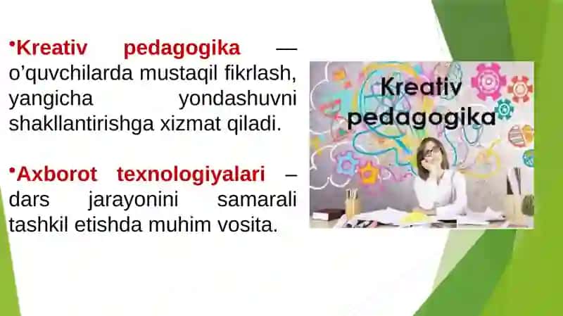 Kreativ pedagogika fanini o’qitishda axborot texnalogiyalardan foydalanish 3