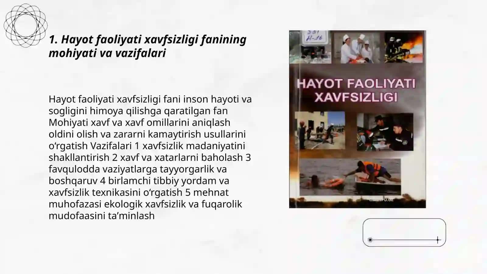 Hayot faoliyati xavfsizligi fanining mohiyati va vazifalari 3
