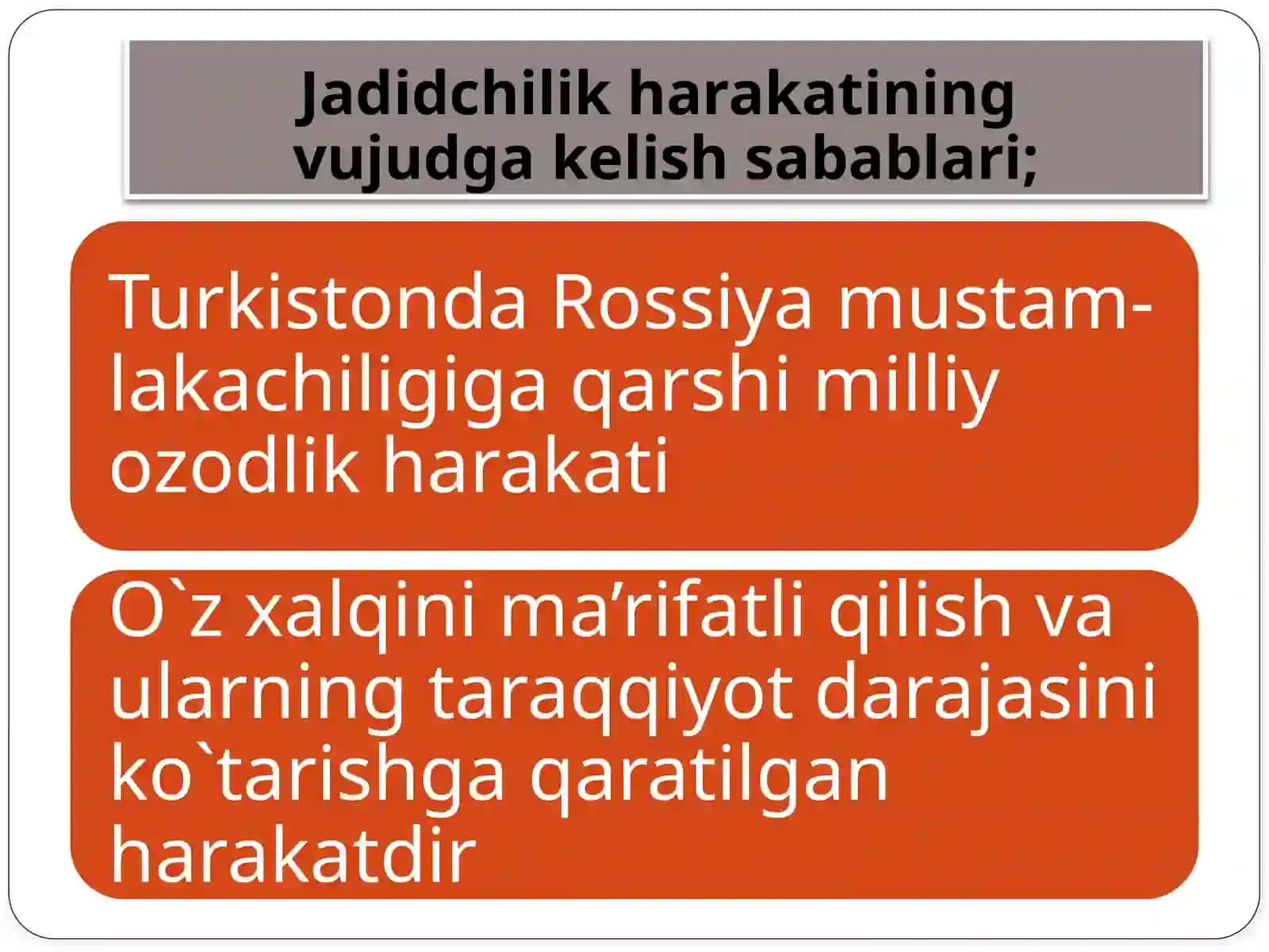 XIX asr oxiri XX asr boshlarida jadidchilik haraktati 3