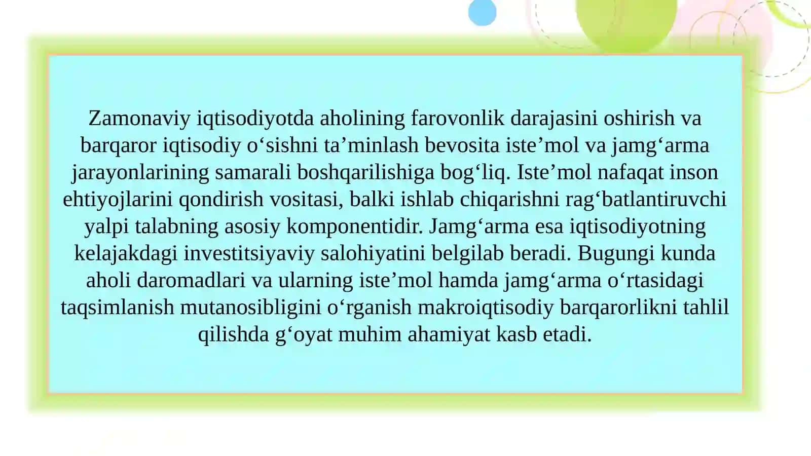 Isteʼmol va jamgʻarmaning iqtisodiy mazmuni hamda ularning oʻzaro bogʻliqligi 3
