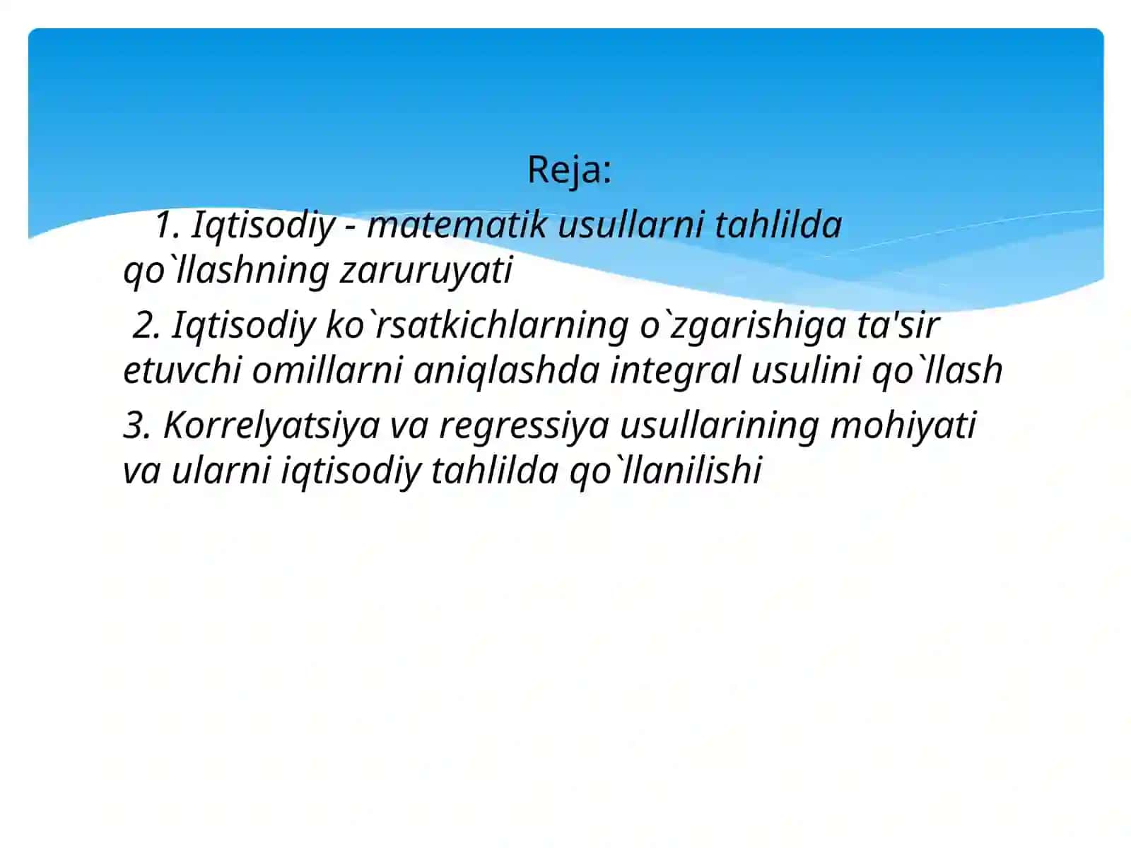 Mavzu: Iqtisodiy matematika usullari 3