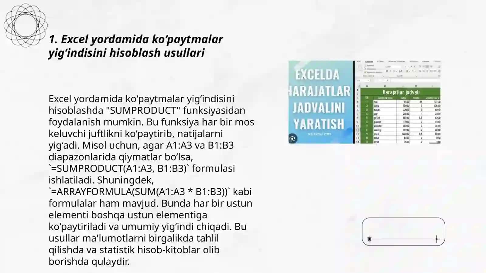 Excel yordamida ba’zi masalalarni yechish. Ko‘paytmalar yig‘indisini hisoblashga oid; tenglamalarni taqribiy yechish 3