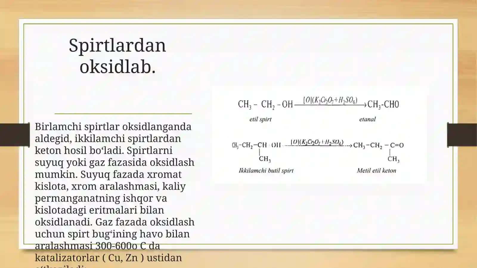 Aldegid va ketonlarning reaksion qobiliyati va kimyoviy hossalari 3