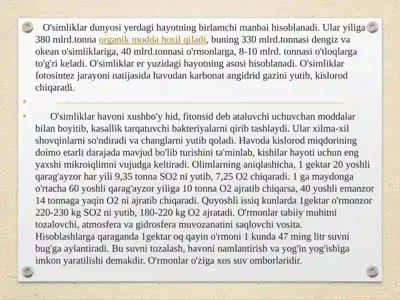 O'simlik olamining sayyoramizdagi o'rniva uning inson hayotidagi ahamiyati 3