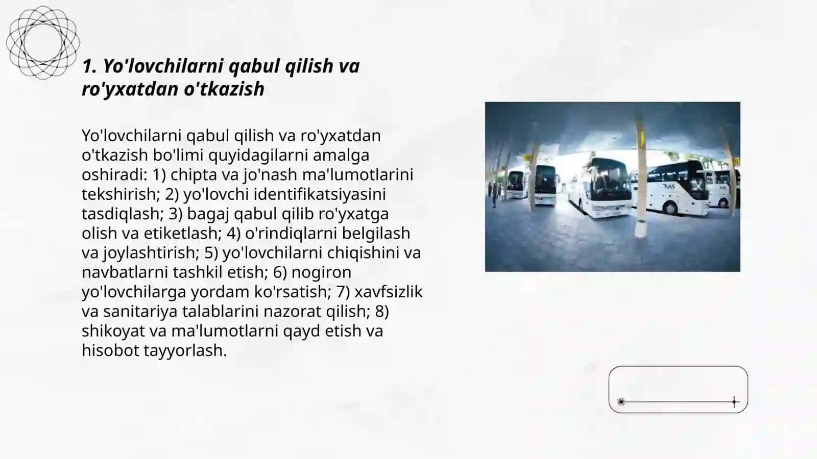 Avtostansiya, avtovokzal, avtobus to'xtash joylarining vazifalari 3