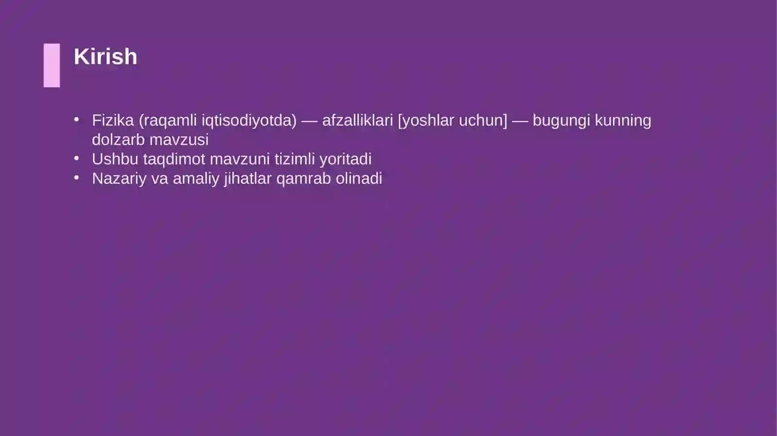 Fizika (raqamli iqtisodiyotda) — afzalliklari [yoshlar uchun] 3