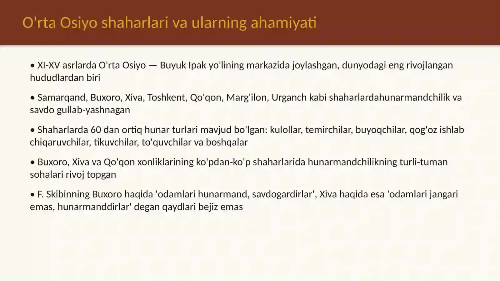 XI-XV asrlarda shaharlar va hunarmandchilik sexlari 3