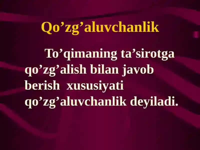 Qo’zg’aluvchanlik, qo’zg’alish 3