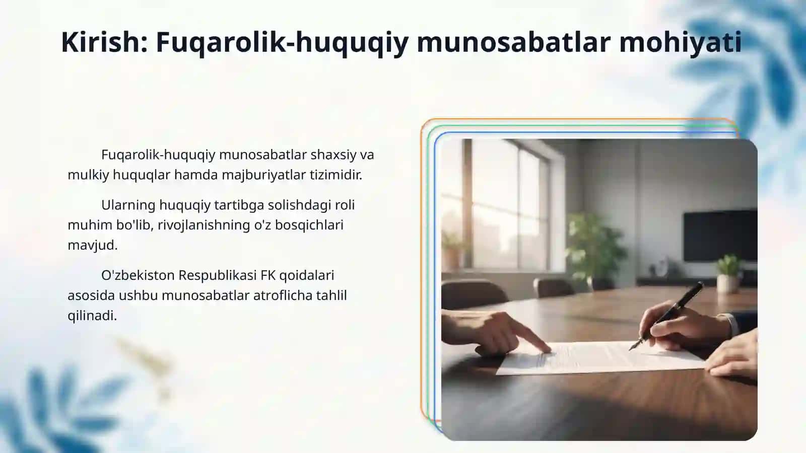 Fuqarolik tashkiliy huquqiy - munosabatlar mavjudligi. 3