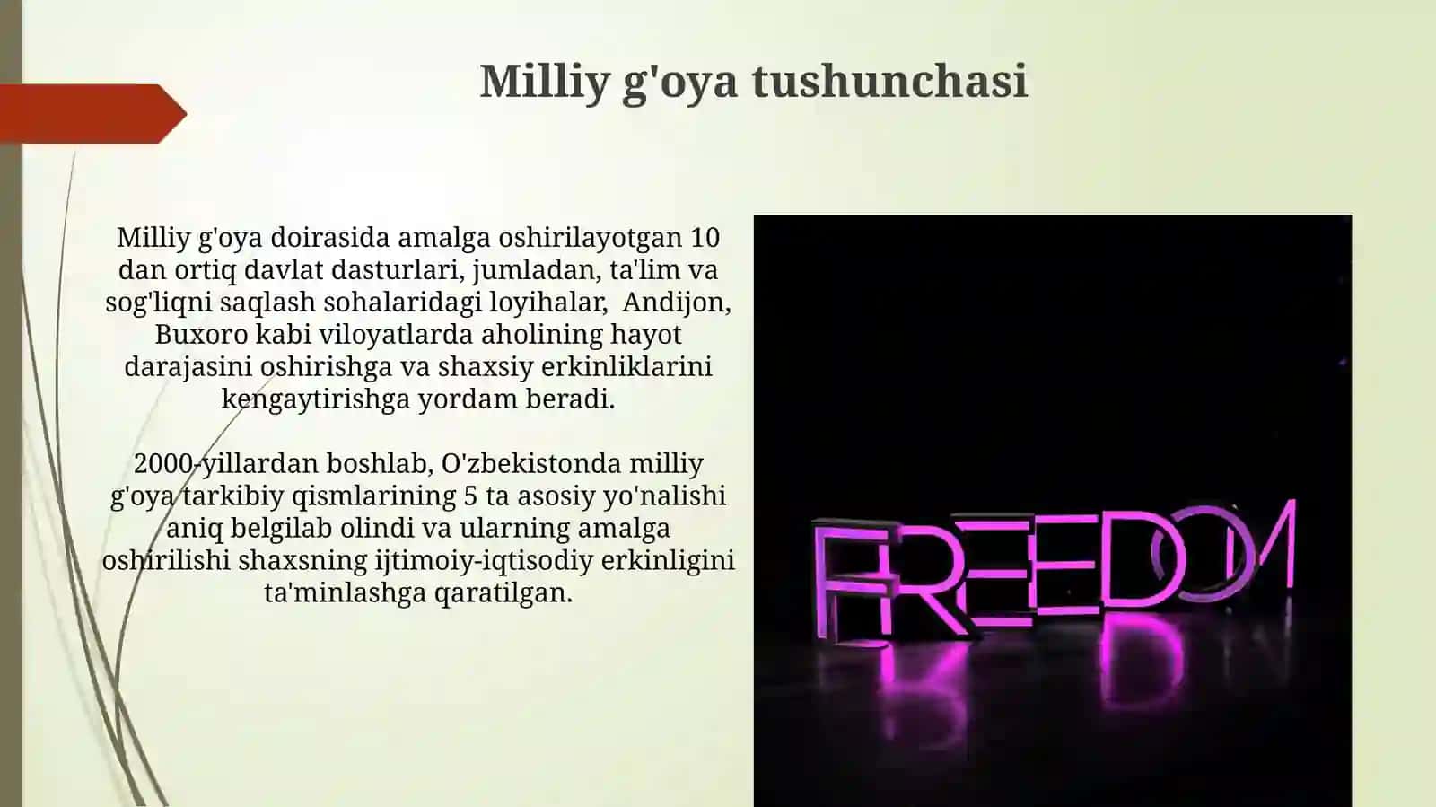 Milliy g‘oya shaxs erkinligini ta’minlovchi omillardan biri 3