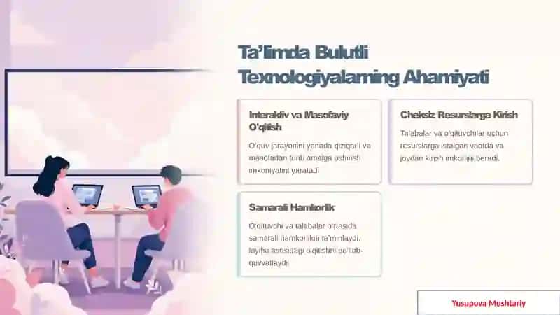 Bulutli -Texnologiyalar asosida o'qitishni tashkil etish 3