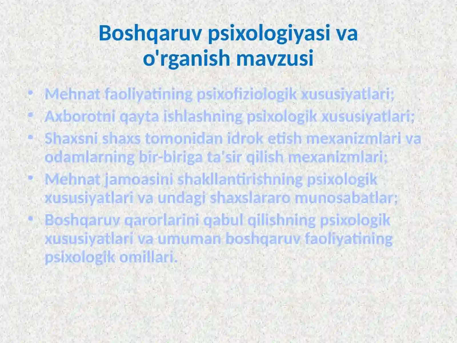 Psixologiyaning boshqaruvda tutgan o`rni 3