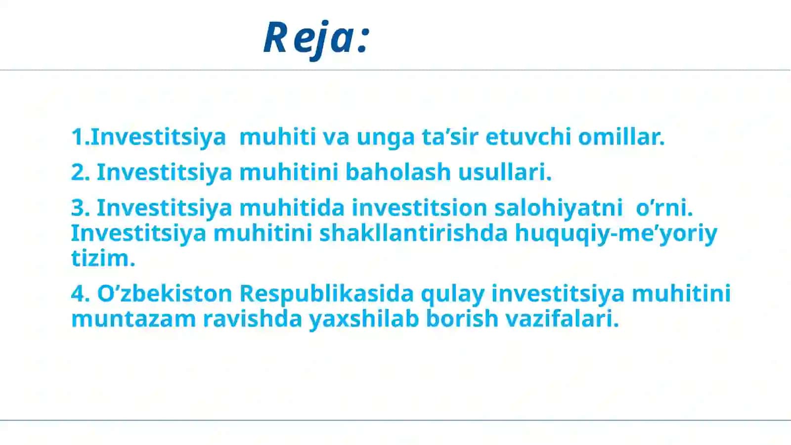 Investitsiya muhitini shakllantirishda huquqiy-me’yoriy tizim 3