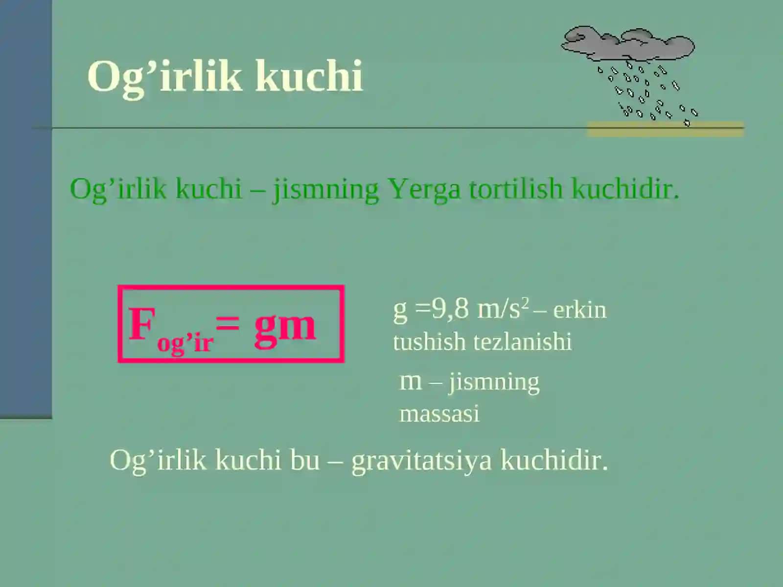 Og’irlik kuchi 3