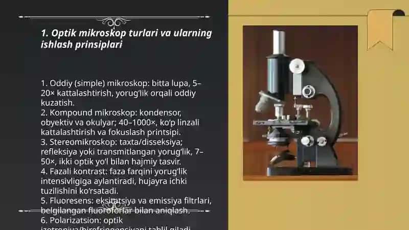 Mikraskop xillari u bilan ishlash va foydalanish texnikasi bilan tanishish 3