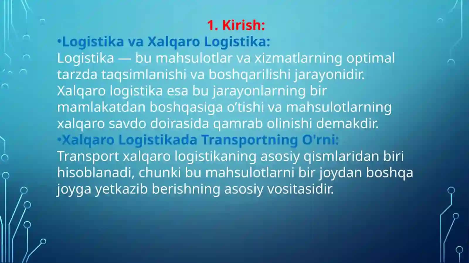 Xalqarologistika kompaniyalarida transport turlari haqida taqdimot tayyorlash 3