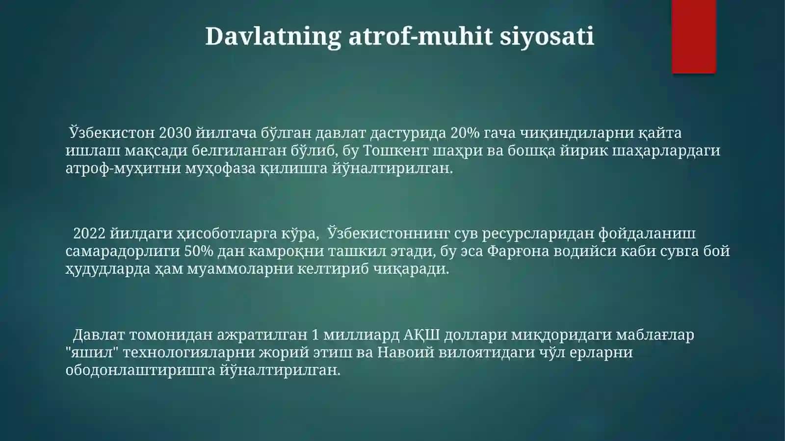 Atrof-muhitni muhofaza qilish, tabiiy resurslardan oqilona foydalanish 3