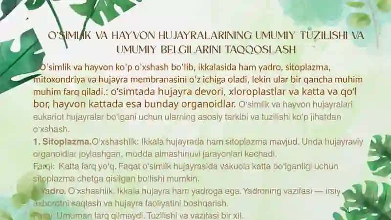 Oʻsimlik va hayvon hujayralarining oʻxshashligi va farqlari. 3