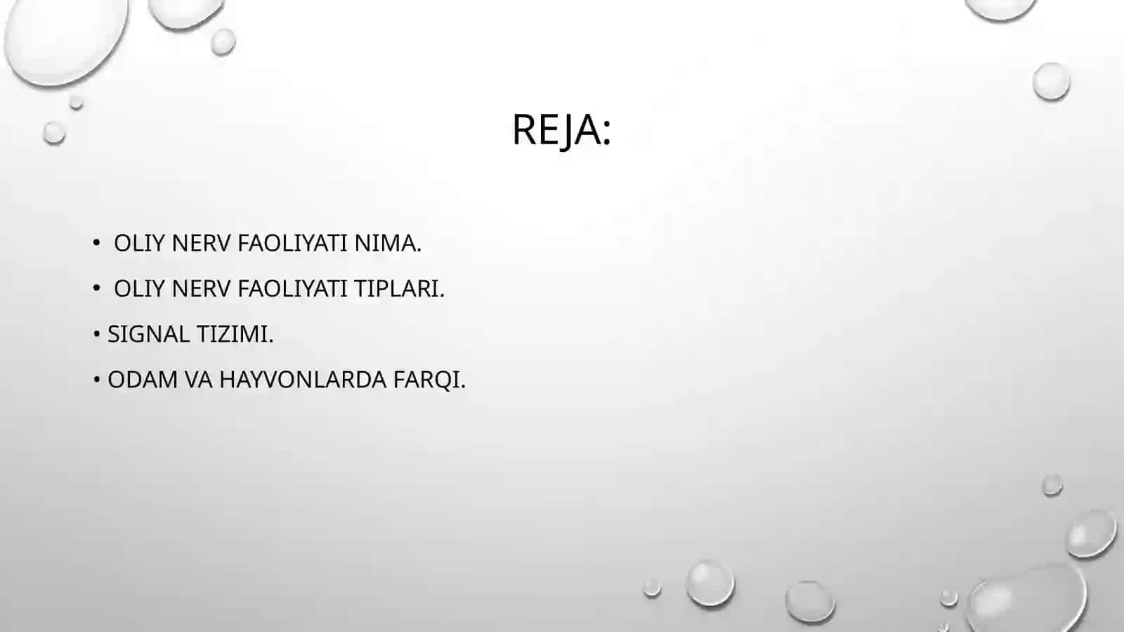 Oliy nerv faoliyatining tiplari. Organizmning signal tizimlarni odam va xayvonlarda farqi. 3