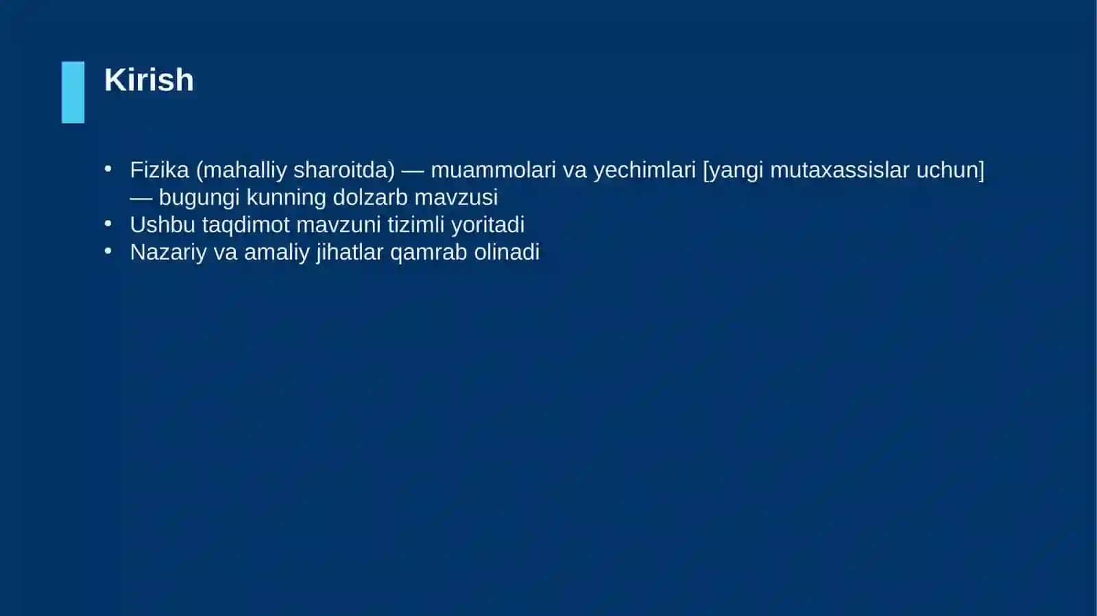 Fizika (mahalliy sharoitda) — muammolari va yechimlari [yangi mutaxassislar uchun] 3