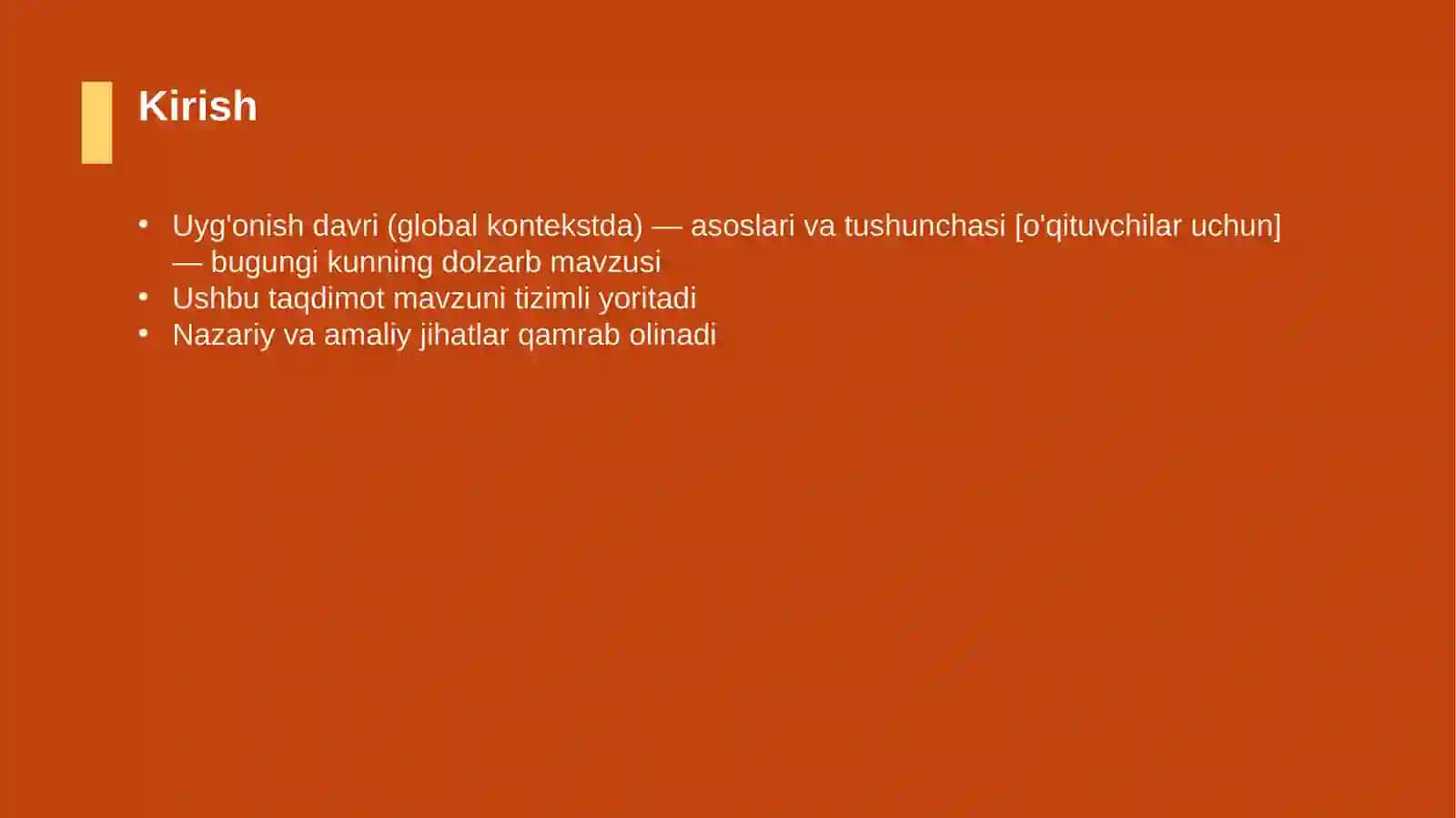 Uyg'onish davri (global kontekstda) — asoslari va tushunchasi [o'qituvchilar uchun] 3