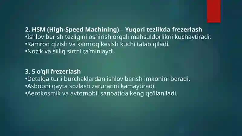 Frezerli ishlov berishning zamonaviy usullari 3