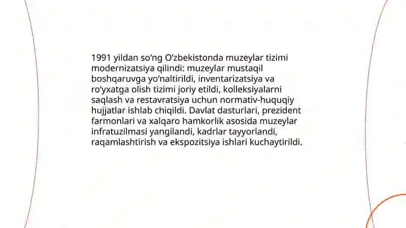 Mustaqillik davrida Oʻzbekistonda muzeylar faoliyatining rivojlanishi va muzeylarda etnografik kolleksiyalar 3