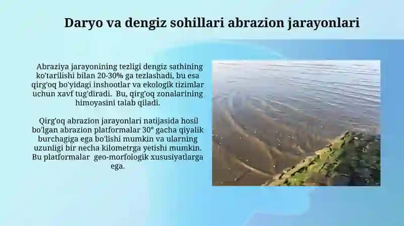 Abraziya daryo va dengizsohillariniyemirilishi 3