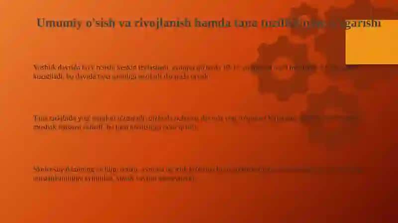 Yosh davrlarining morfologik va fiziologik xususiyatlari 3
