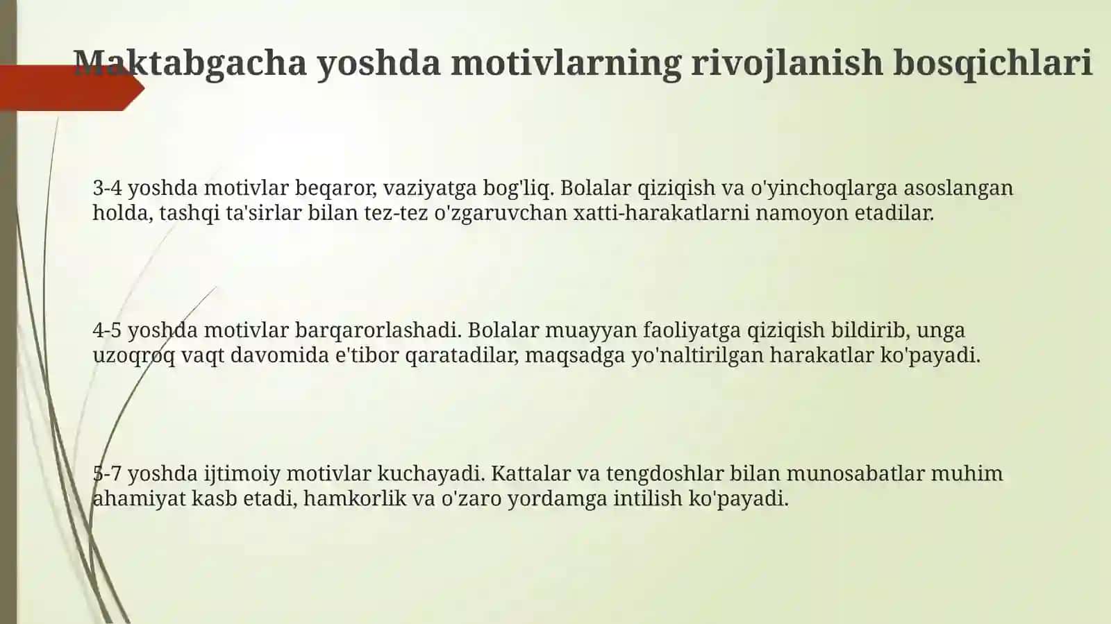Maktabgacha yoshda motivlarning paydo bolishi 3