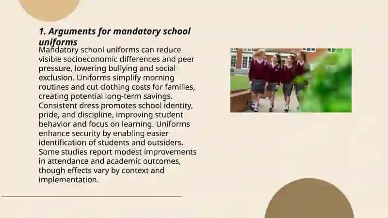 Arguments for mandatory school uniforms 3