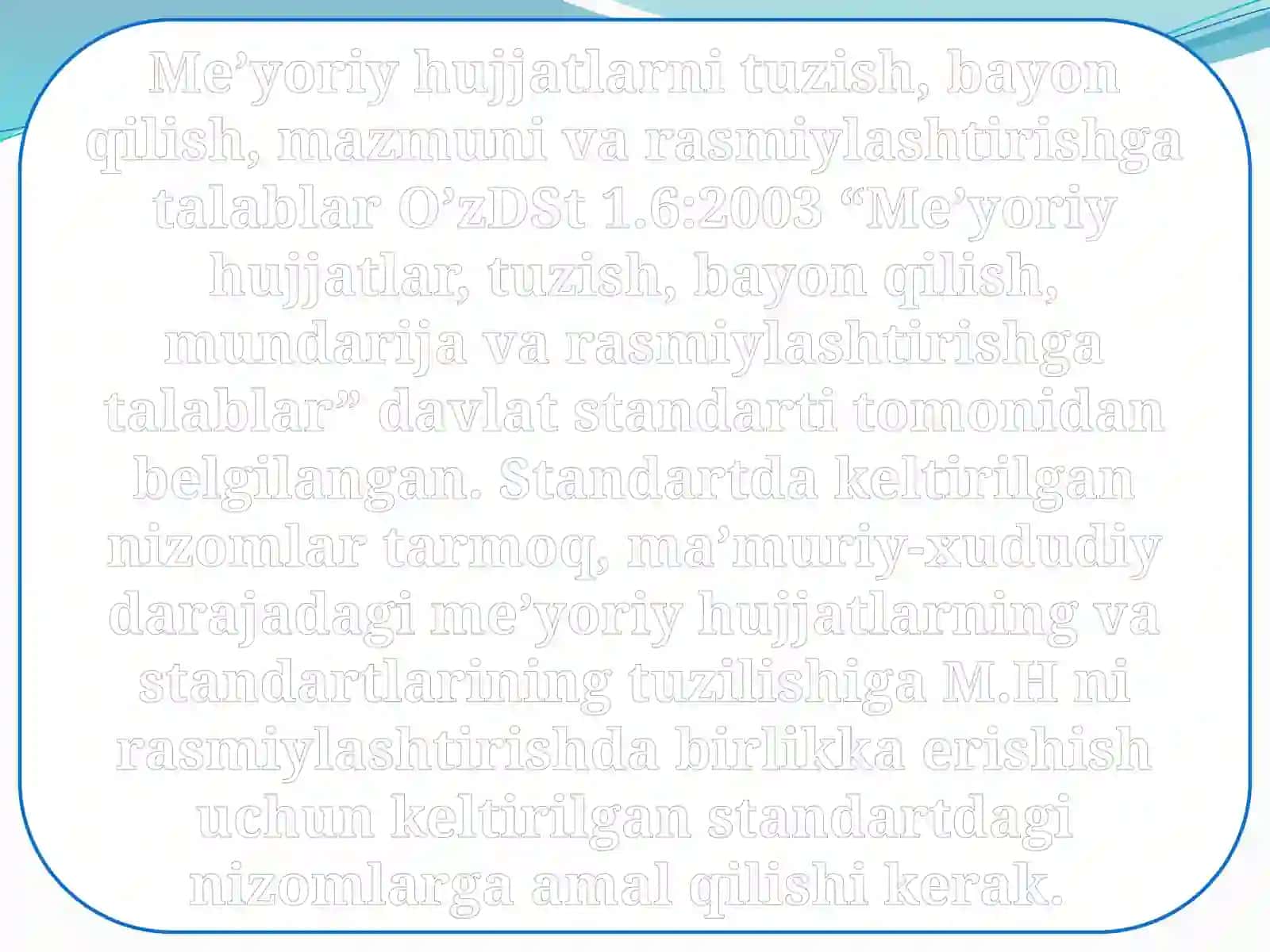 Me’yoriy hujjatlarni tuzish, bayon qilish, mundarija va rasmiylashtirishga talablar 3