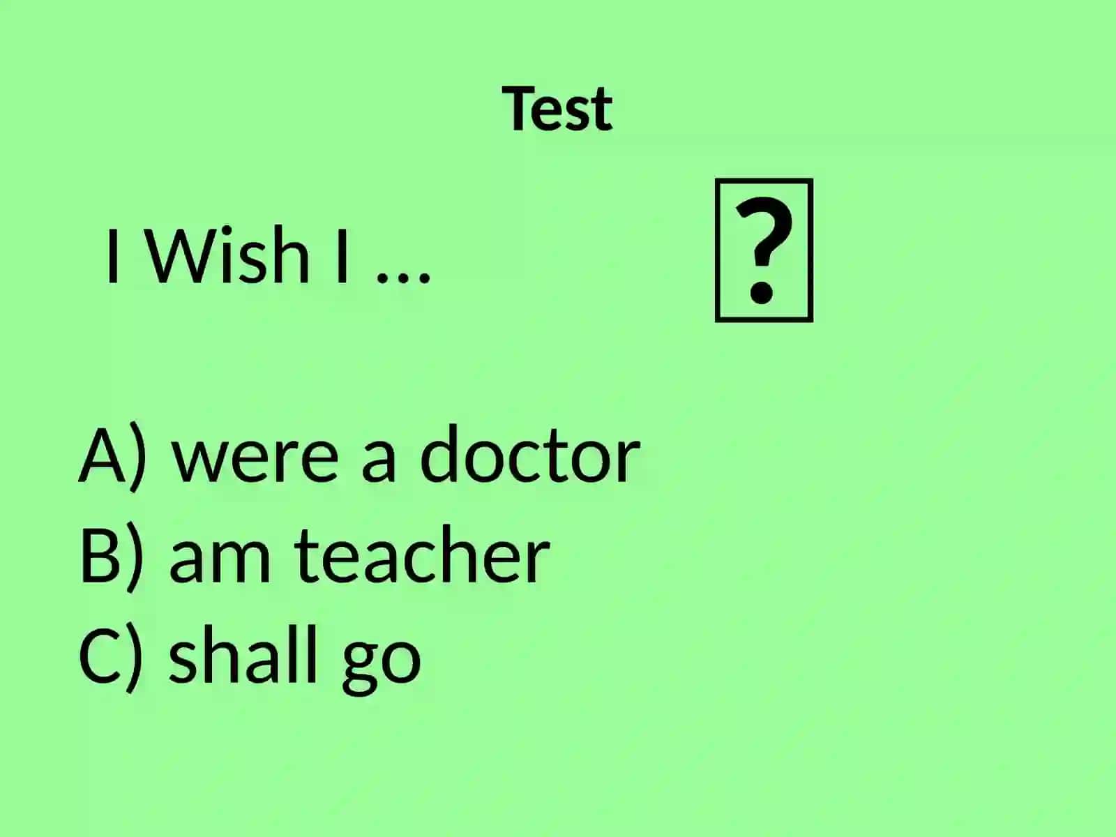 Use of wish sentences.Wishligaplarning ishlatilishi 3