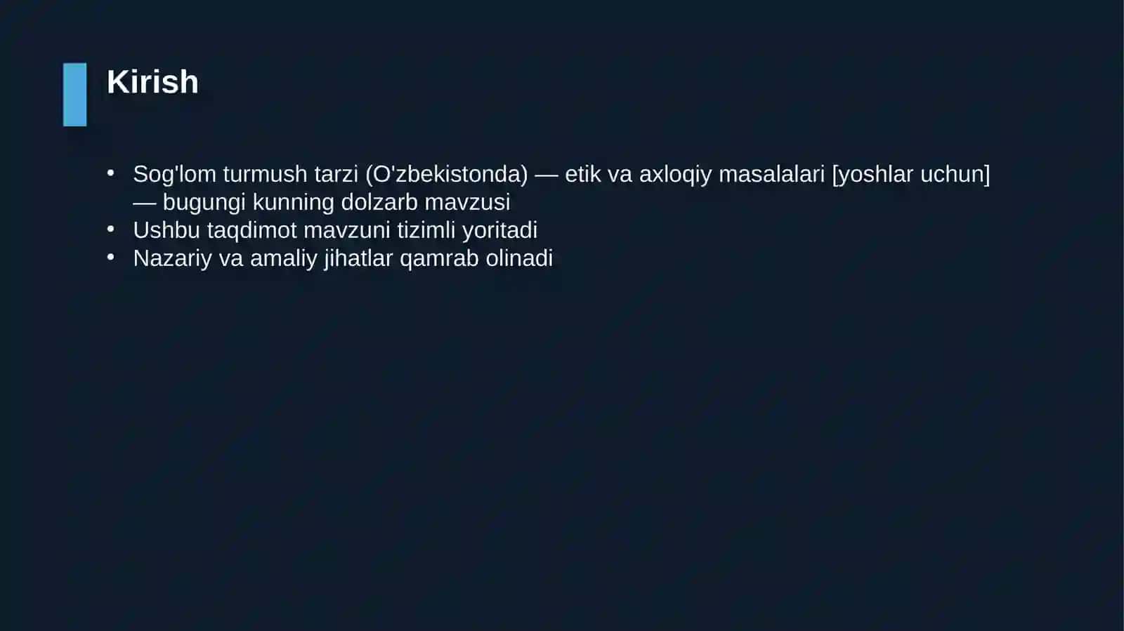 Sog'lom turmush tarzi (O'zbekistonda) — etik va axloqiy masalalari [yoshlar uchun] 3