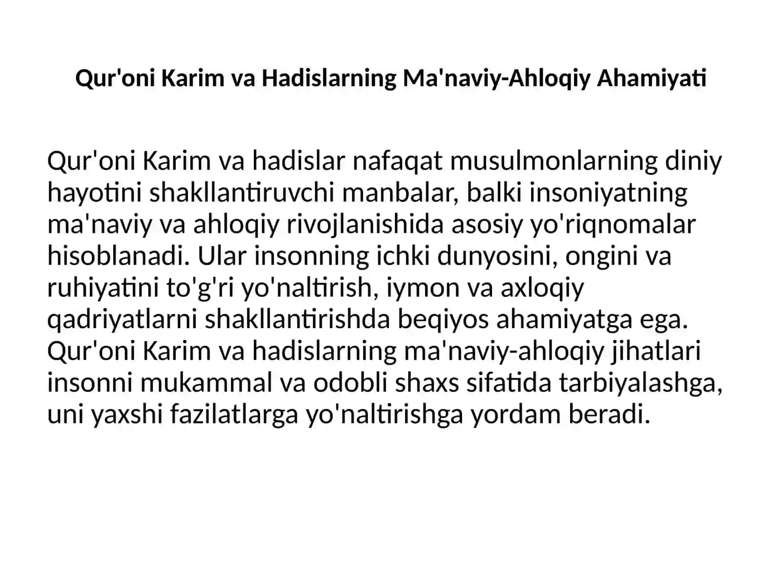 Qur'oni karim. Hadislarning ma'naviy-ahloqiy, estetik,pedagogik o'rganish masalalari. 3