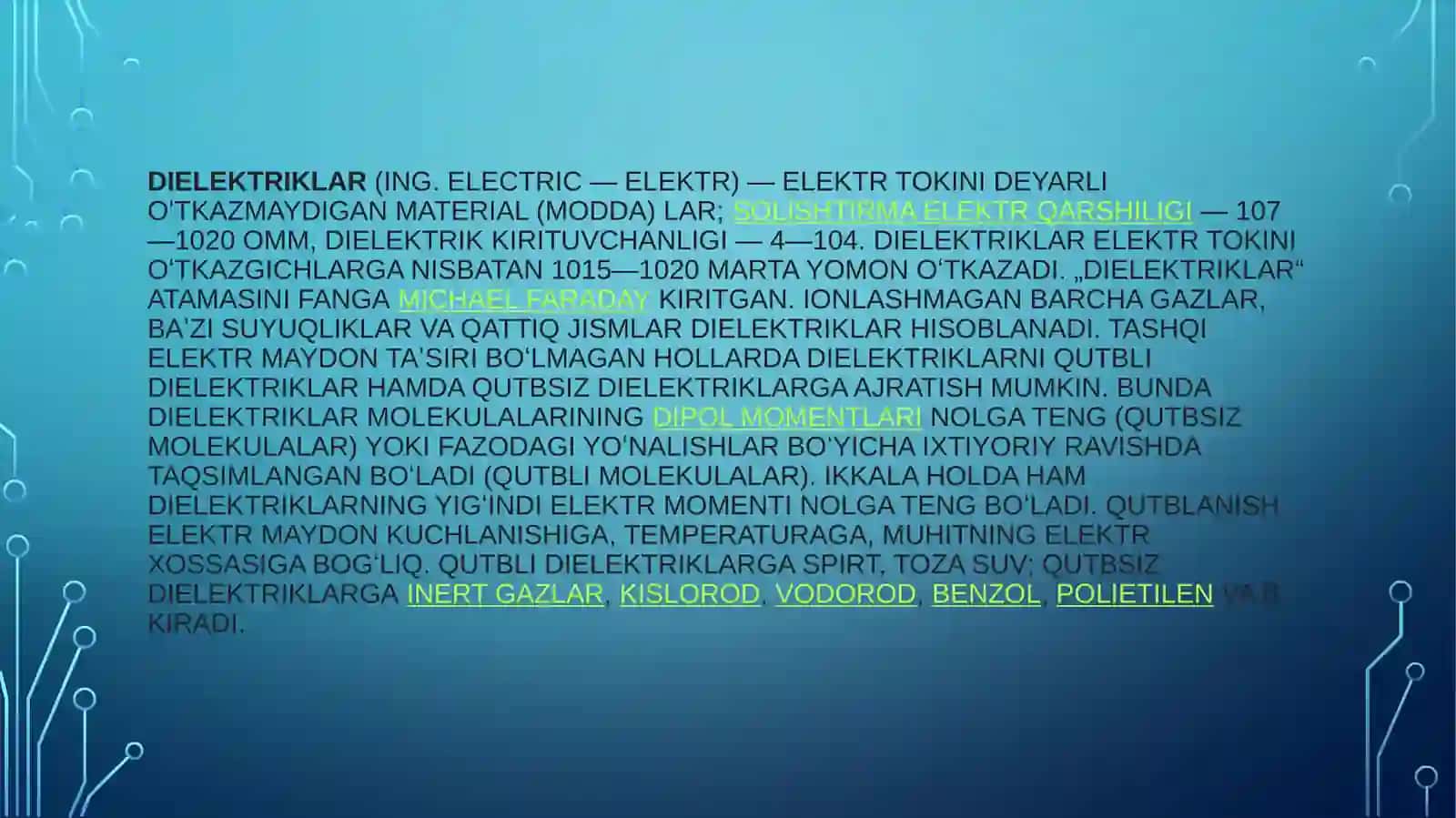 Dielektriklar(ing. electric— elektr) 3