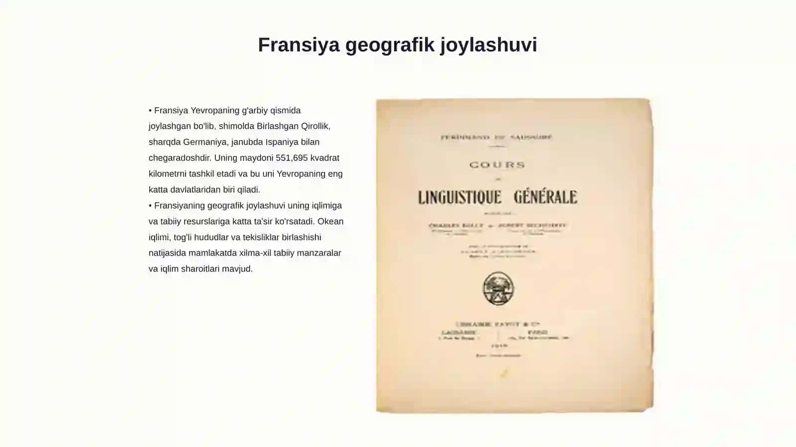 Fransiya davalati haqida malumot va uning paralingvistikasi, fonetikasi, qiziqarli malumotlar 3