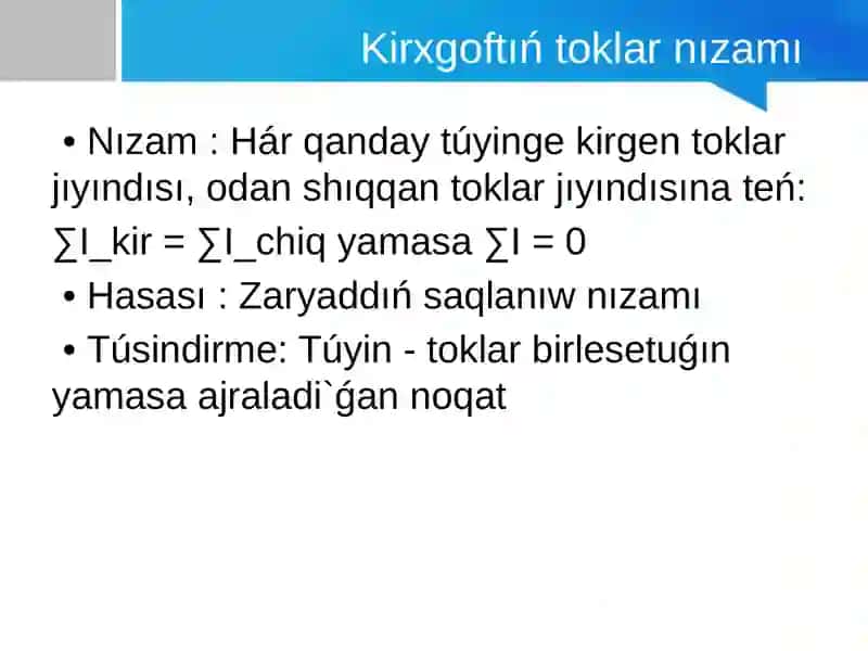 Kirxgof nızamları 3