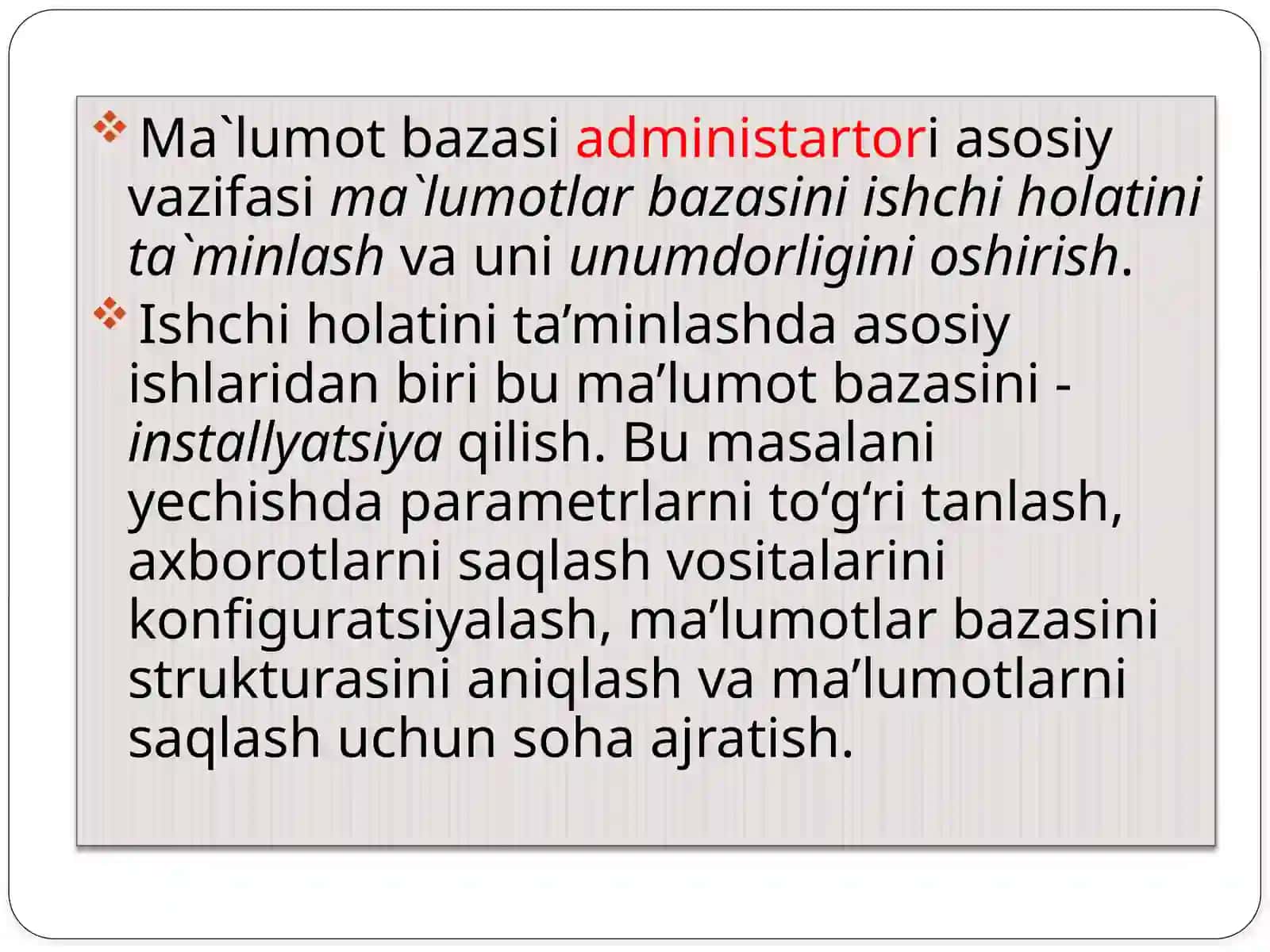 Ma`lumotlarbazasini administratorlash 3
