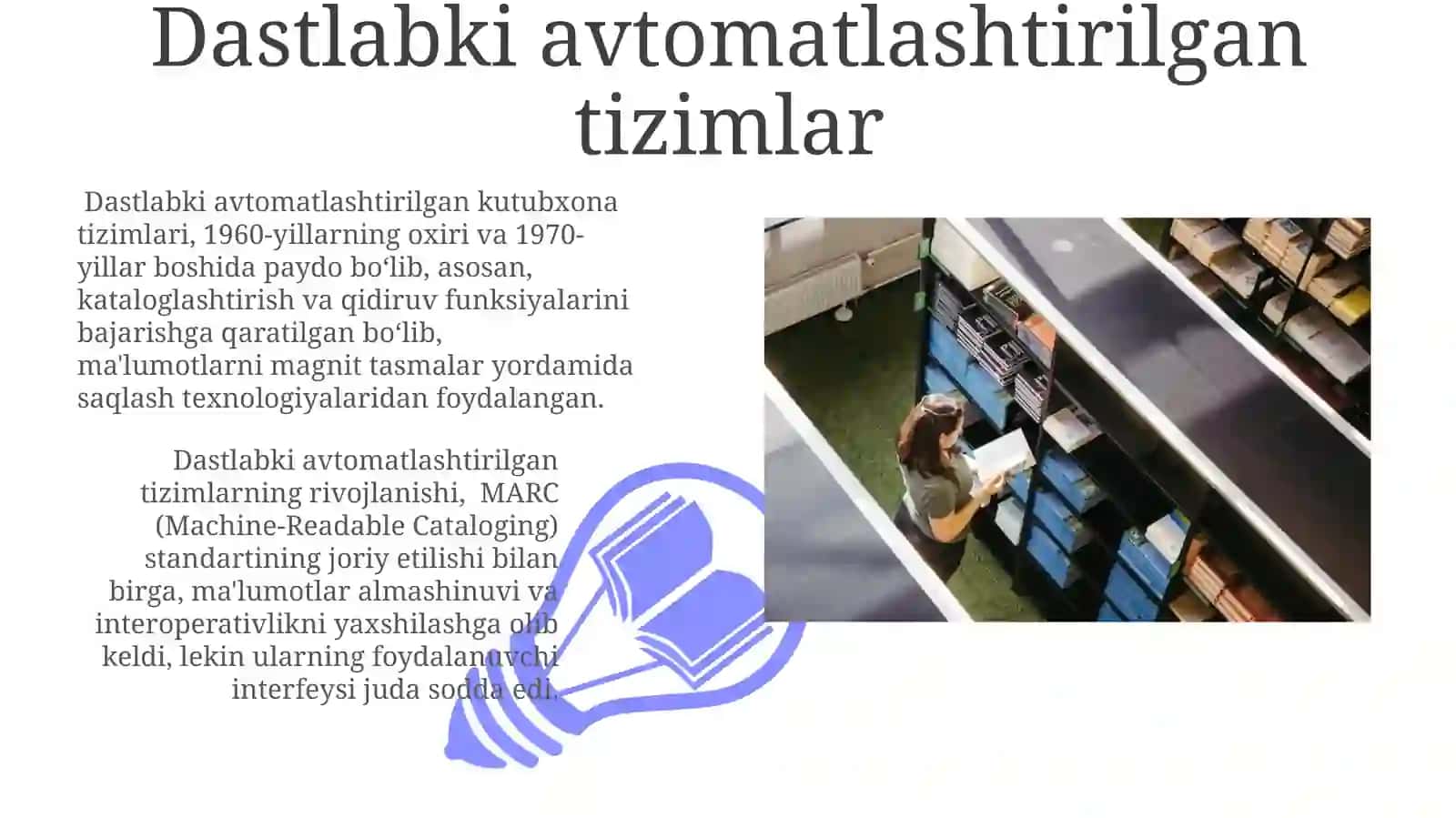 Zamonaviy Avtomatlashtirilgan Kutubxona Tizimlari va Kelajakdagi Tendentsiyalar 3