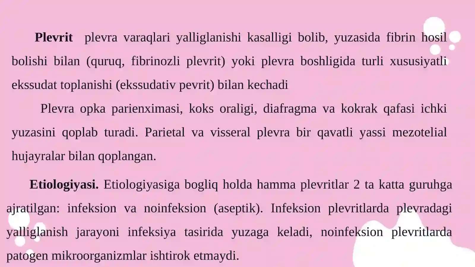 Plevra bo‘shlig‘ida suyuqlik yig'ilish mexanizmi.Tuberkulyoz plevriti.  Turli etiologiyali plevritlar qiyosiy tashxisi. Terapevtik, xirurgik davolash usullari 3