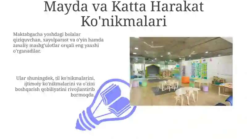 Maktabgacha yoshdagi bolalarga ta'lim berishning o'ziga hosligi 3
